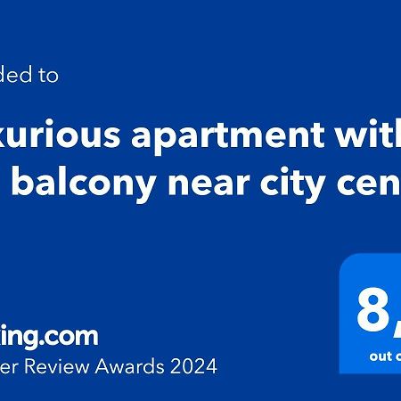 Luxurious Apartment With Big Balcony Near City Center Wina Bagian luar foto